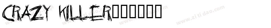 Crazy Killer字体转换